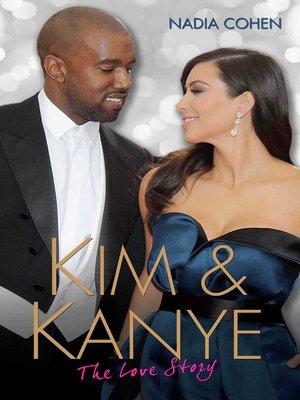 cover image of Kim and Kanye--The Love Story